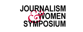 The Journalism and Women Symposium