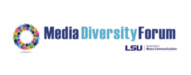 Media Diversity Forum at LSU